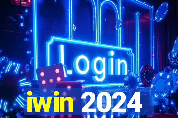 iwin 2024